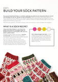 An informational knitting pattern page titled 'BUILD YOUR SOCK PATTERN' showing text, a color palette, and illustrations of sock parts, with several finished pattern examples displayed along the bottom.