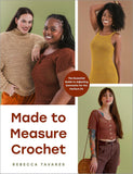 Made to Measure Crochet *Pre-order for May, 2027 release*