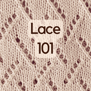 Class: Lace 101