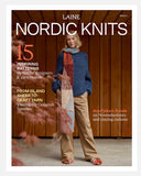 A magazine-style cover for LAINE NORDIC KNITS featuring a woman standing in front of a wooden wall, wearing a blue sweater, tan pants, and a patterned scarf. The cover includes large title text and several article headlines.