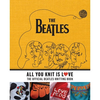 The Beatles: All You Knit Is Love