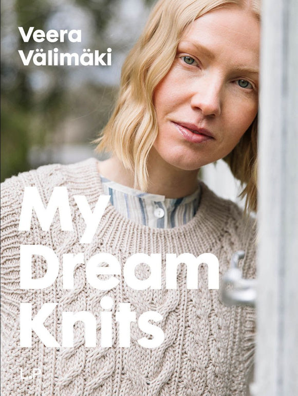 Book cover of 'My Dream Knits' by Veera Välimäki featuring a woman wearing a knitted sweater.